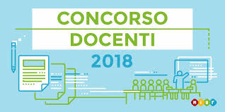 Tutto sul Concorso Docenti 2018