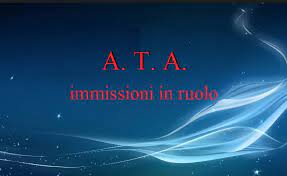 IMMISSIONI IN RUOLO  A.T.A, NOTA MINISTERIALE