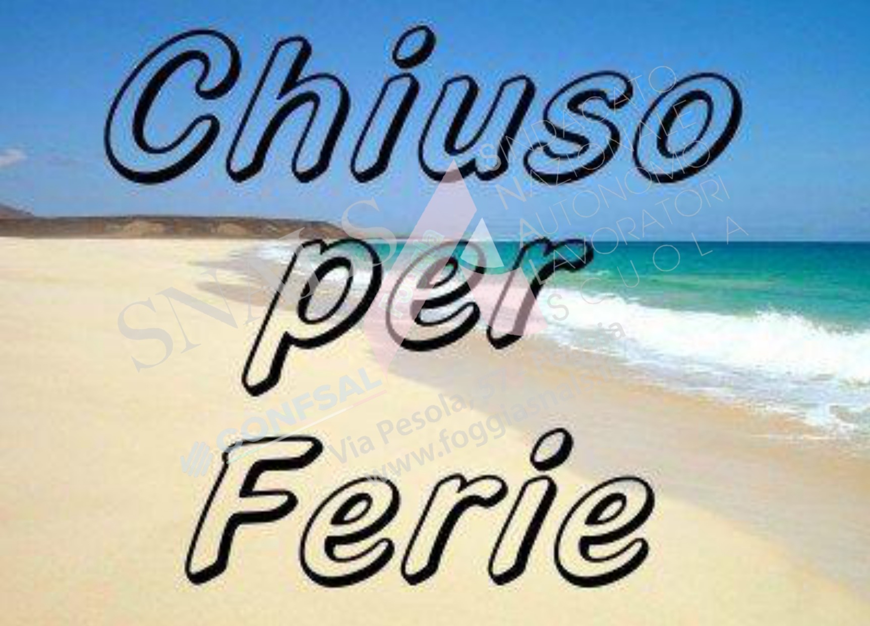 AVVISO DI CHIUSURA PER RIPOSO ESTIVO